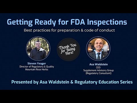 Getting Ready For FDA Inspections (Full Webinar)