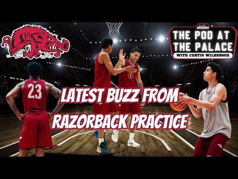 Latest Buzz From Razorback Practice | Calipari Courtside For Ratliff Twins