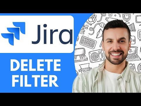 How to Delete Jira Filter - 2025 (Quick & Easy)