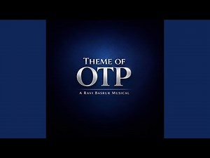 THEME OF OTP
