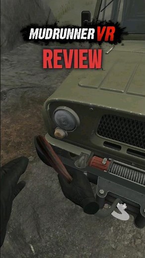 Mudrunner in Virtual Reality is Muddy Fun!