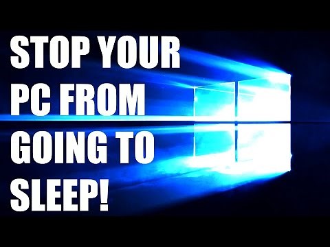 How to Stop your PC from going to Sleep on Windows 10/8/7/Vista