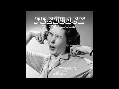 Feedback, Larsen Effect - Free Sample Pack Sound Effects