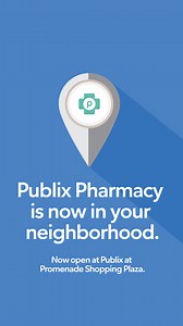 A new pharmacy in town? That’s us. Now open at Publix at Promenade Shopping Plaza. | Publix | Facebook