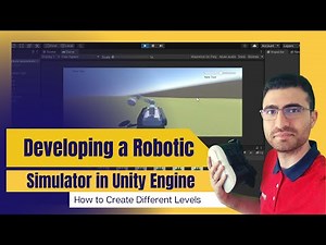 Robotic Simulator: How to Create Different Levels for the Simulator (19/27)