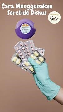 Tutorial / Cara Penggunaan Seretide Diskus