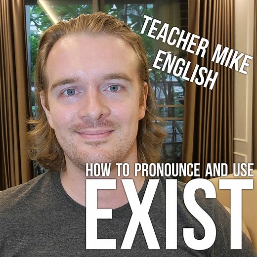 59K views · 9.4K reactions | How to Pronounce and Use "Exist" | Teacher Mike English | Facebook