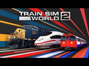 TRAIN SIM WORLD 2 – Teaser Deutsch (2020)