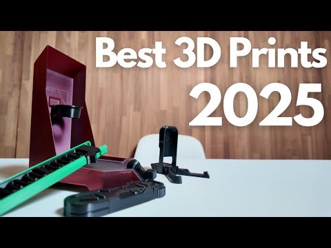 Top 5 Best 3D Prints In 2025