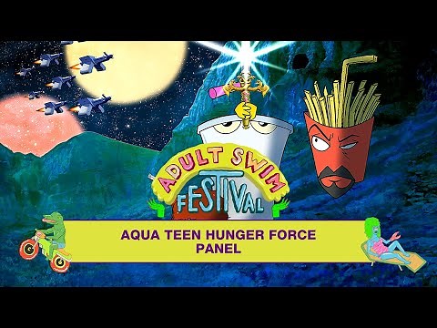 Aqua Teen Hunger Force (Full Panel) | Adult Swim Festival 2021