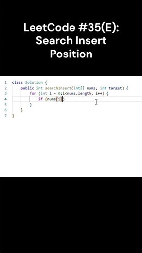 LeetCode #35(E) Search Insert Position #leetcode #java #shorts #JoeAndChill