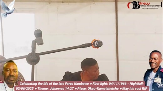 22K views · 201 reactions | Celebrating the life of the late Fares Ileni Kambowe First light: 04 November 1966 Nightfall: 03 June 2025 Theme: Johannes 14:27 Place: @ Kuku Francina Talishi Abraham Residence | Okau-Kamatshetshe, Oshitowa May his soul rest in peace The recorded version | Drew Films & Photography cc | Facebook
