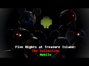FNATI: The Collection Mobile - All Games - Full Walkthrough 100% Completion - No Deaths