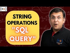 7.12 String Operation in SQL in Hindi With Example