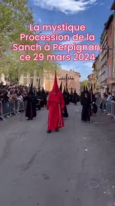 🔴⚫️ La Procession de la Sanch, ce vendredi 29 mars à Perpignan. Tradition séculaire, depuis 1416 plus exactement avec la naissance de la confrérie, la Procession de la Sanch (prononcez "Sank" en catalan) a lieu tous les ans lors du vendredi saint, avant Pâques donc, à Perpignan, dans certaines autres communes des Pyrénées-Orientales, mais aussi en Espagne. De l'extérieur, cette procession peut paraître comme un cortège folklorique. Il s'agit, en réalité, d'une cérémonie catholique. En plus de c