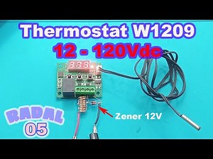 cara menggunakan termostat digital W1209 12V-120Vdc pengatur suhu
