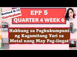EPP 5 QUARTER 4 WEEK 6 MATATAG CURRICULUM #epp5quarter4week6