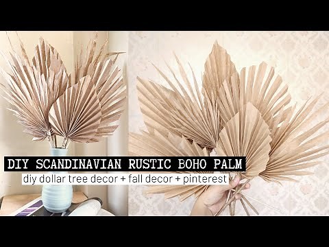 7 DIY DOLLAR TREE RUSTIC BOHO PALM LEAVES | Pinterest Idea | DIY Scandinavian Home Decor | IKEA hack