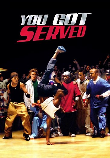You Got Served - movie: watch stream online