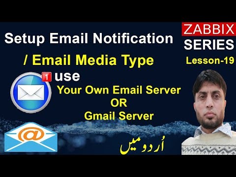 Set up Email Notification Own Email Server OR Gmail Account | Zabbix 6 | Lesson-19