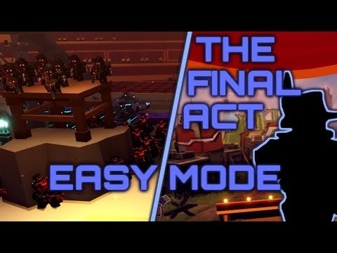 THE Final Act Easy Mode Solo Triumph | Tower Defense Simulator | Roblox TDS
