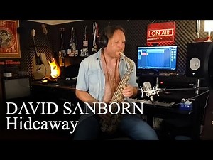 Hideaway - David Sanborn (Fred Hormain)