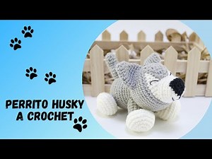 🇪🇸 Cómo Tejer Perro Husky A Crochet/Amigurumi Perrito Husky Tutorial/Perrito A Crochet/Crochet Lobo