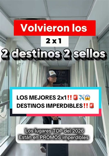 Promos 2x1 viajes y paquetes todo incluido — salidas julio