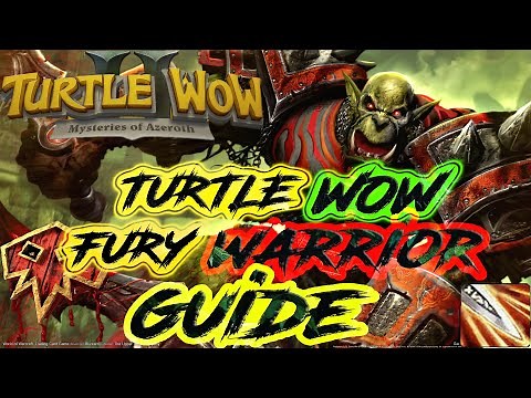 Fury Warrior Guide (Turtle WoW)