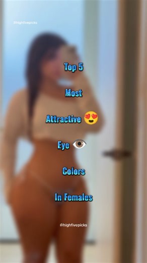 Top 5 Most Attractive 😍 Eye Color In Females | Top 5 | . . #top5 #mostattractive #eyecolor #beautifulwomen #highfivepicks #viralreels #reelitfeelit | Highfive Picks
