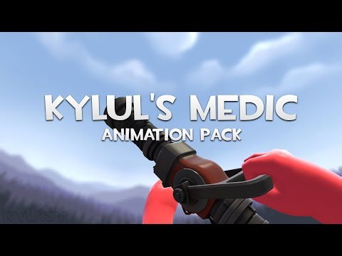 Team Fortress 2 Kylul's Medic Animation Overhaul