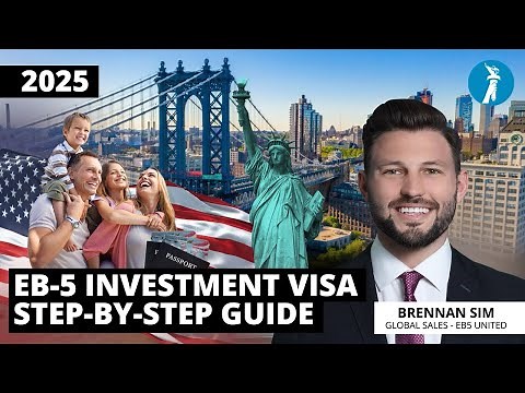 EB-5 Investment Visa: Step-by-Step Guide