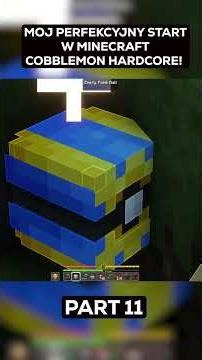 Mój perfekcyjny start w Minecraft cobblemon #011 #cobblemon #minecraft #hardcore