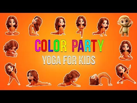 YOGA FOR KIDS🧡COLOR PARTY!🧡14 FUN YOGA POSES