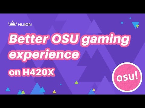 Fun Time-Playing OSU game on Huion H420X