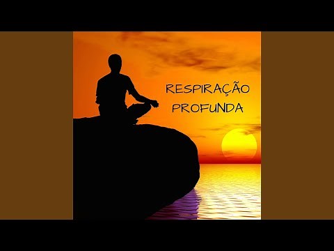 Musica para Acalmar e Respirar Corretamente