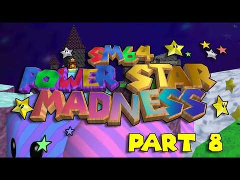 Super Mario 64: Power Star Madness (Part 8); Super Mario 64 romhack/mod