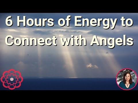 Energy to Connect with Angels, 6 hours!🌸