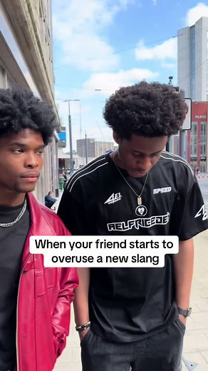 When Your Friend Overuses a New Slang | Hilarious Comedy Skit