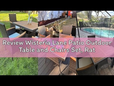 Review Wisteria Lane Patio Outdoor Table and Chairs Set, Rattan Outdoor Patio Furniture Set with Rem