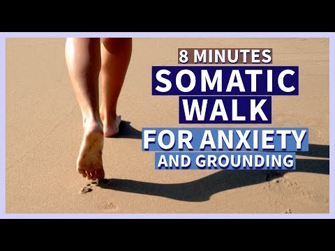 Somatic Walking Meditation Exercises for Anxiety and Grounding | 8 minutes