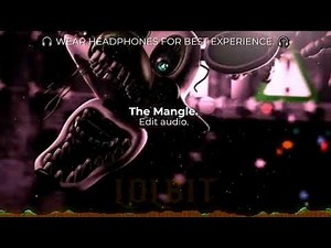 The Mangle // Edit Audio.