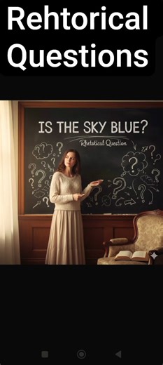 What are the Rhetorical questions?