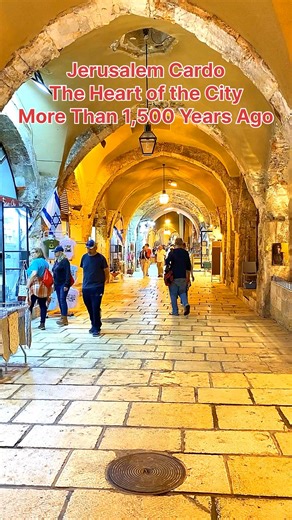 The Ancient City of Jerusalem, Jerusalem Cardo, the Heart of the City more than 1,500 Years Ago… | Visit Israel From Your Home