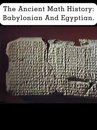 The Ancient Math History: Babylonian And Egyptian📜📜✅ #BabylonianMath #EgyptianMath #trending