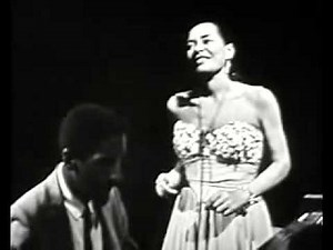 Billie Holiday, in "What A Little Moonlight Can Do", Live, 1958