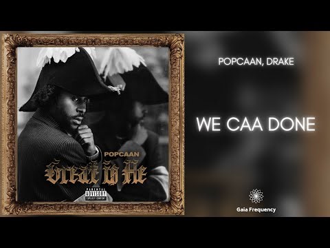 Popcaan - We Caa Done Ft Drake (432Hz)
