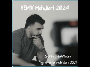 Sohret memmedov Trend Olan Remix Mahnilari 2024 (as7007)