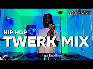Hip Hop Twerk Mix ft. Beatking, Cardi B, Sexyy Red, Waka Flocka, Migos & More | By Dj Main Event