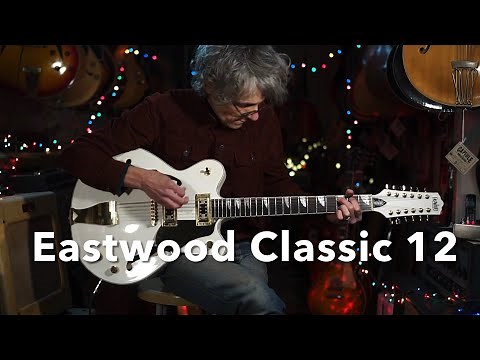 Eastwood Classic 12 Demo